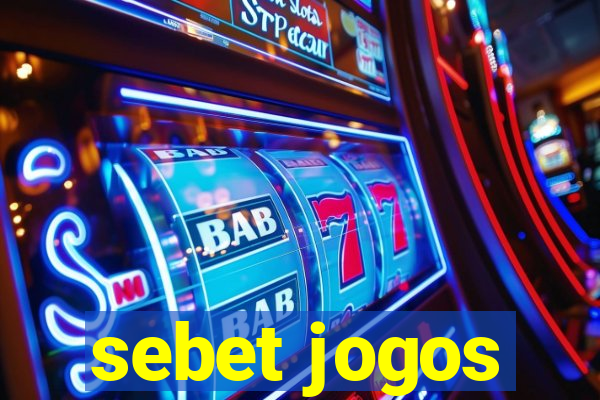 sebet jogos